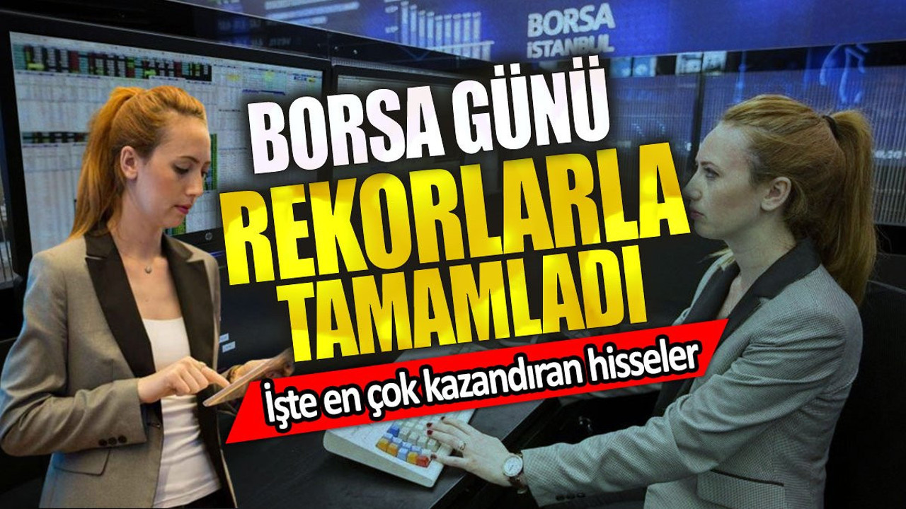 Borsa günü rekorlarla tamamladı. İşte en çok kazandıran hisseler (26 Nisan 2024)