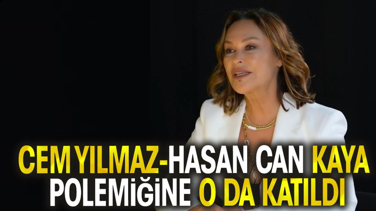 Cem Yılmaz - Hasan Can Kaya polemiğine Hülya Avşar da katıldı