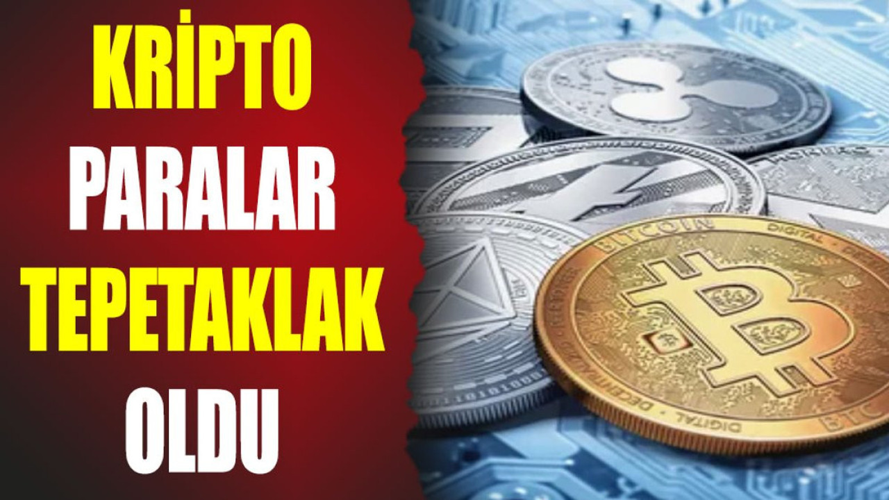 Kripto paralar tepetaklak oldu