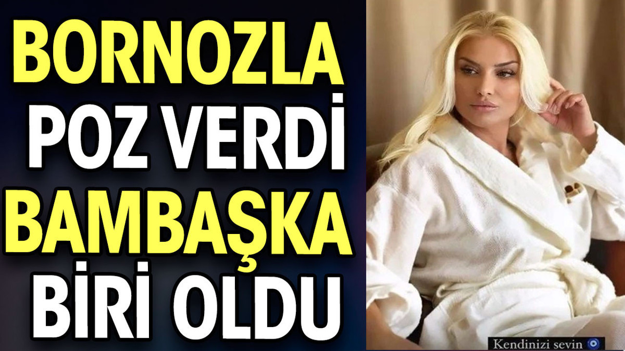 Songül Karlı bornozla poz verdi. Bambaşka biri oldu