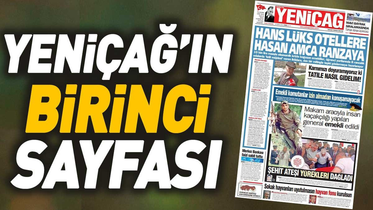 Yeniçağ Gazetesi'nin 1. sayfası (24 Mayıs 2024)