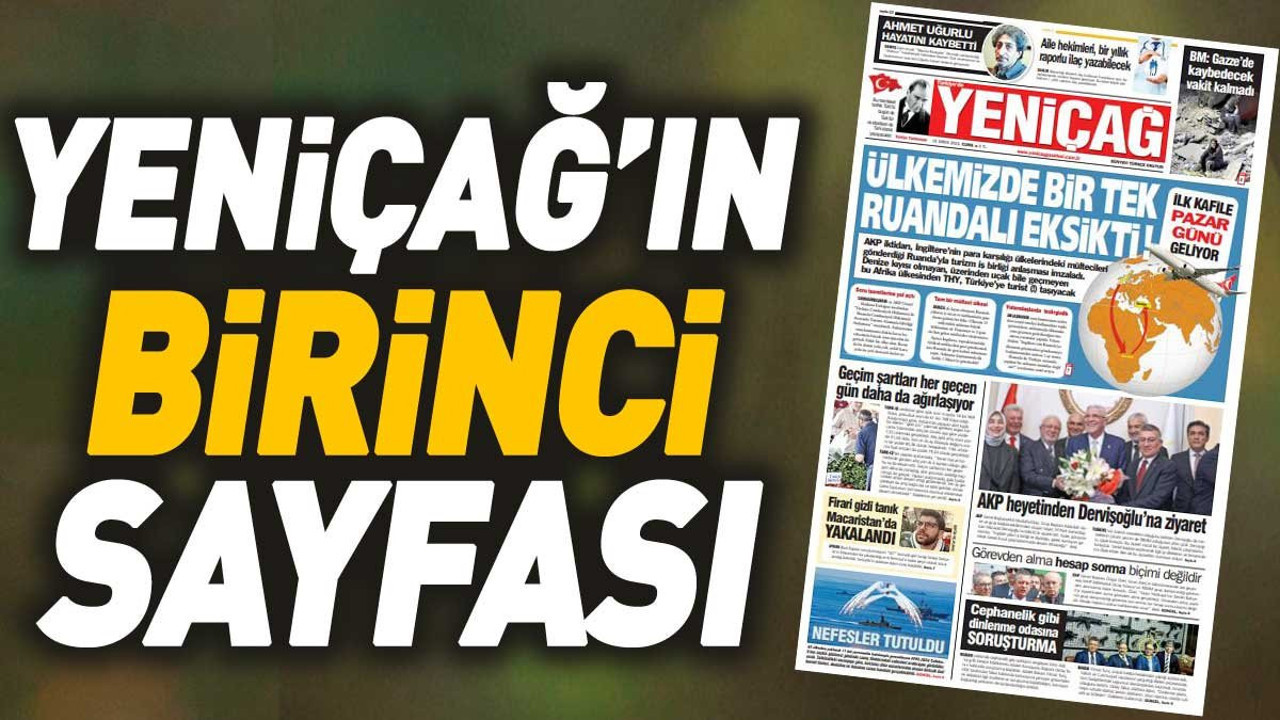 Yeniçağ Gazetesi'nin 1. sayfası (31 Mayıs 2024)