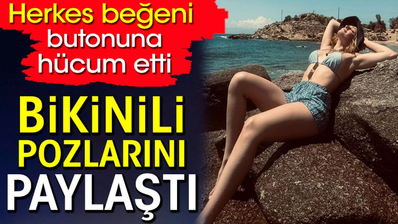 Gizem Karaca bikinili pozlarını paylaştı. Herkes beğeni butonuna hücum etti