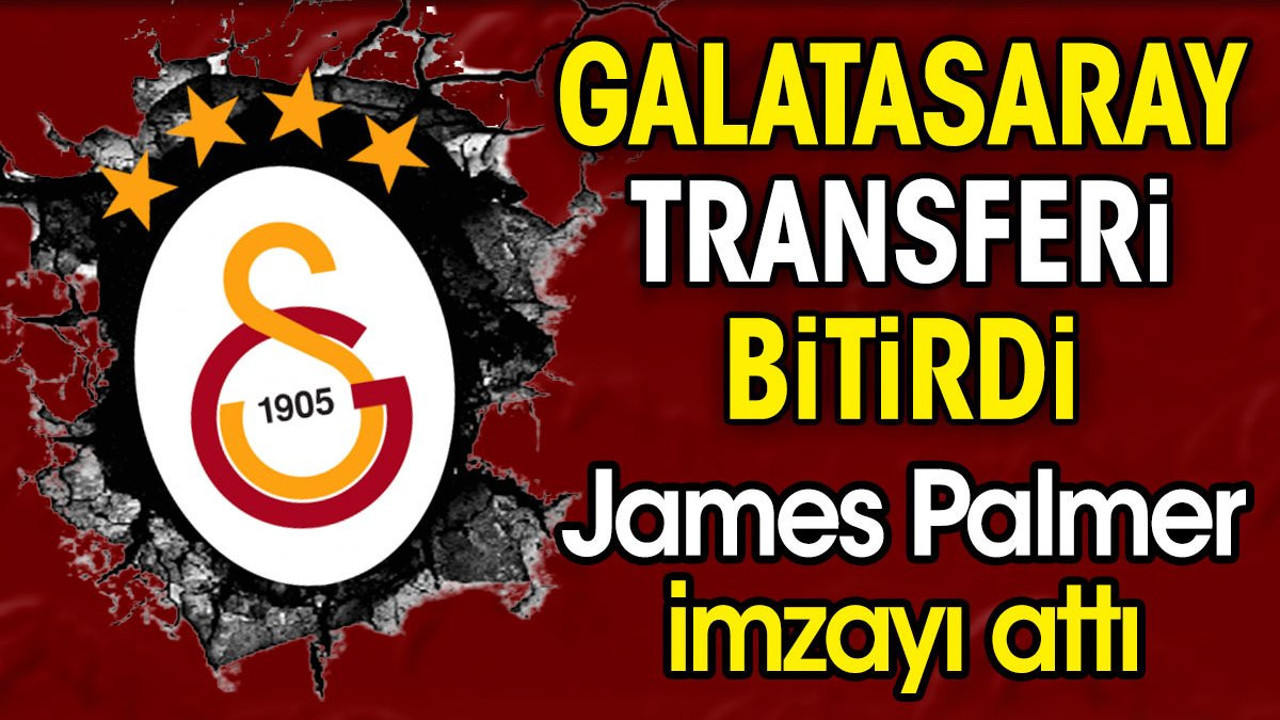 Galatasaray sessiz sedasız imzayı attırdı