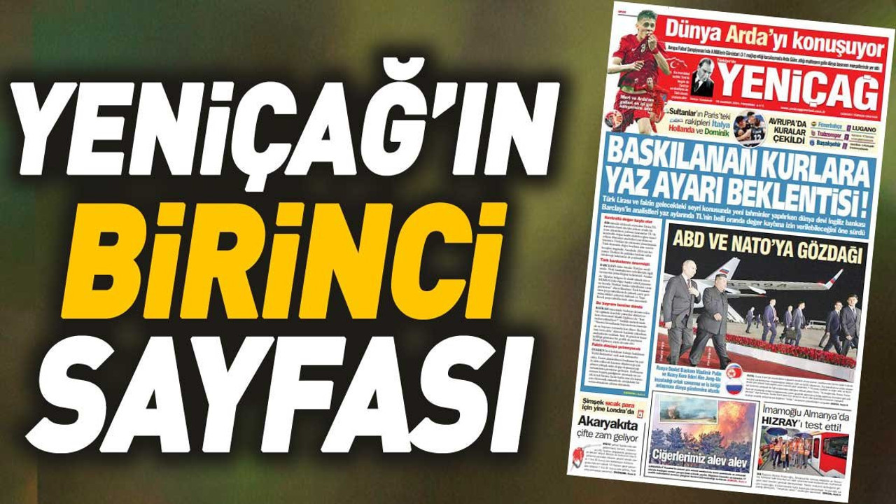 Yeniçağ Gazetesi'nin 1. sayfası (20 Haziran 2024)