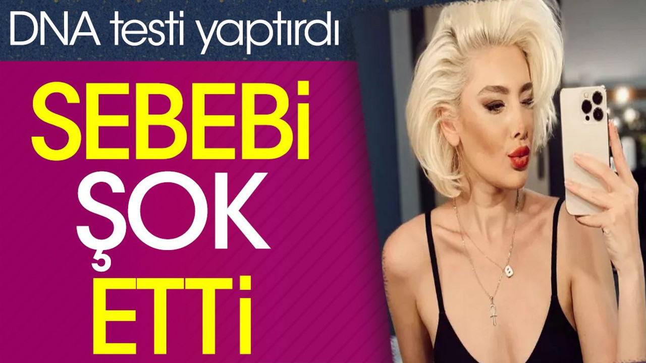 DNA testi yaptırdı! Sebebi şok etti