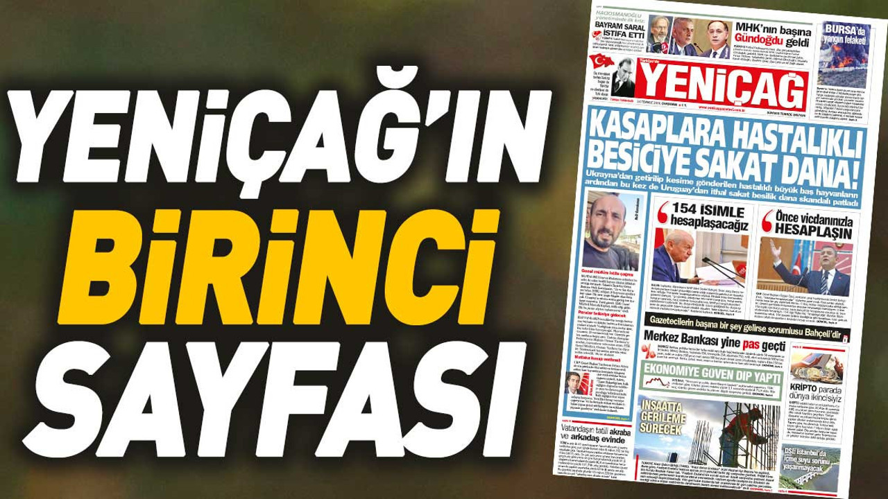 Yeniçağ Gazetesi: Kasaplara hastalıklı besiciye sakat dana!