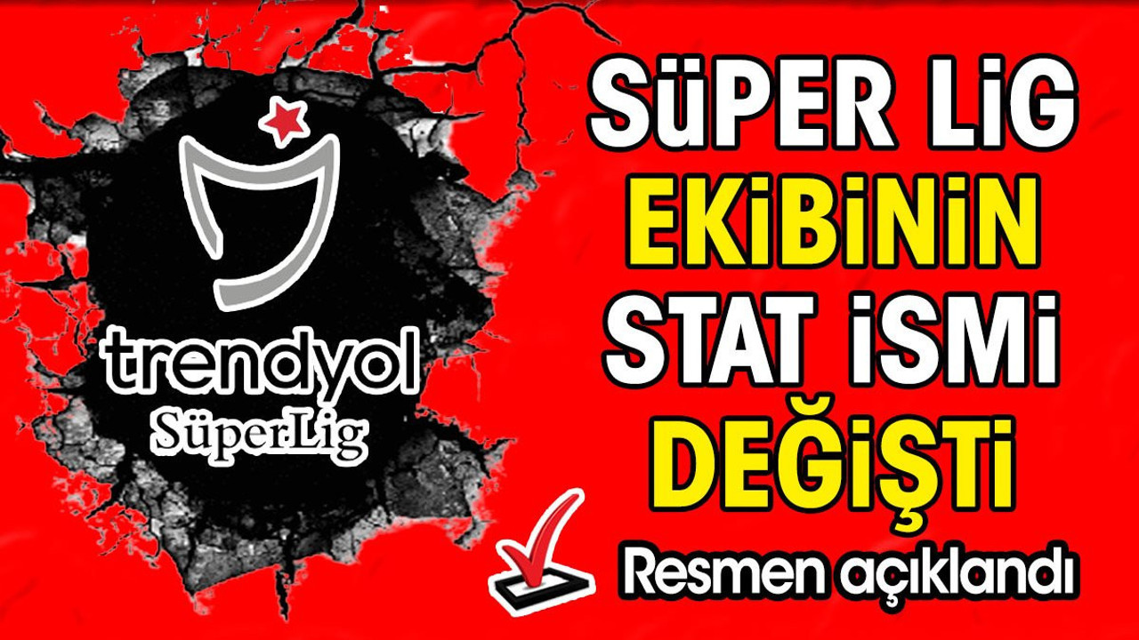 Süper Lig ekibinin stat ismi değişti. Resmen açıklandı
