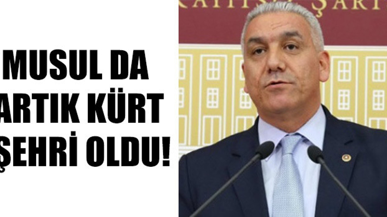 Kerkük gibi Musul da artık Kürt şehri oldu!