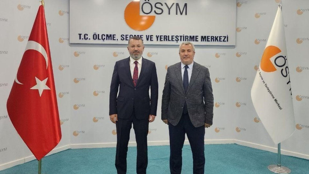 Rektör Kırışık, ÖSYM Başkanı Ersoy'u ziyaret etti