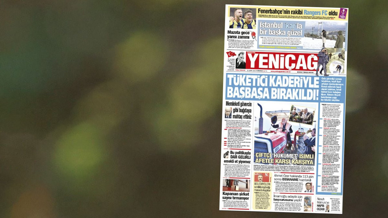 Yeniçağ Gazetesi: Tüketici kaderiyle baş başa bırakıldı!