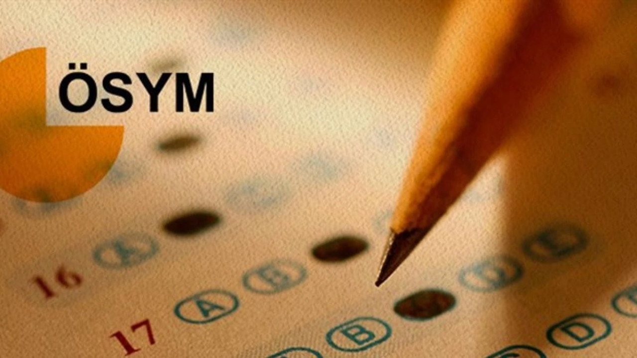 ÖSYM'den hafta sonu dört ayrı sınav