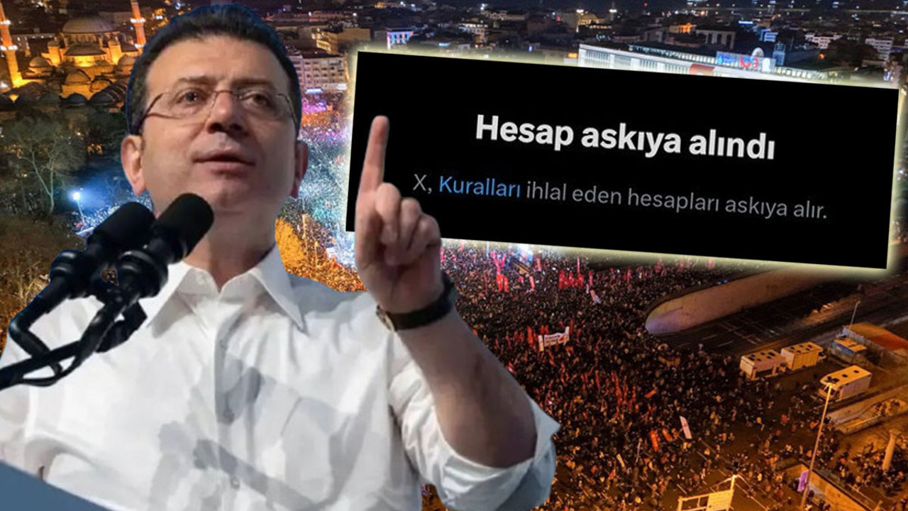 Ekrem İmamoğlu’na destek veren hesaplar da kapatılıyor