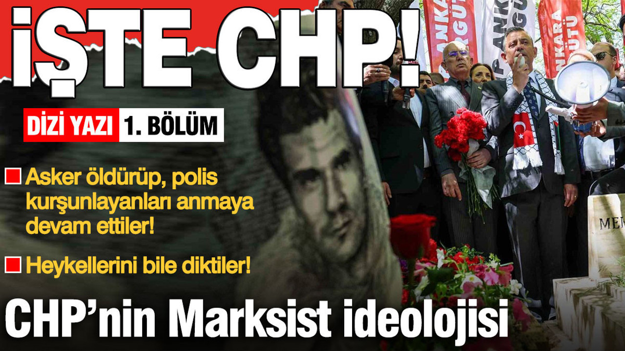 CHP’nin Marksist ideolojisi