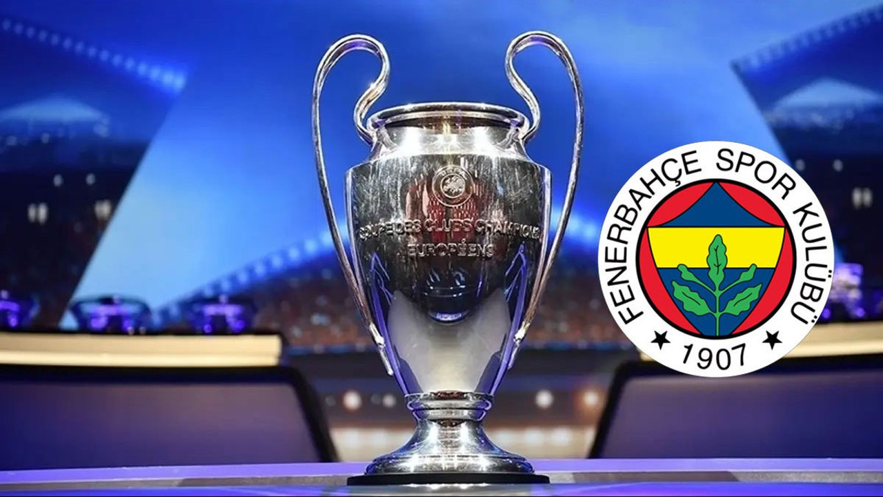 Fenerbahçe'ye dişli kura! Şampiyonlar Ligi'ndeki muhtemel rakipler belli oldu