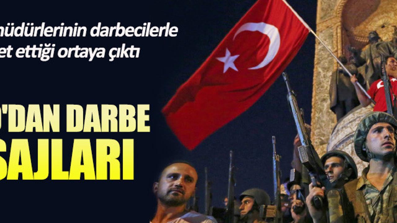 Bazı polis müdürleri de darbeci askerlerle hareket etmiş