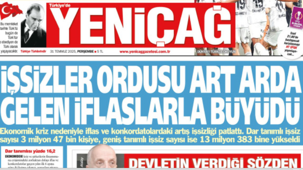 Yeniçağ Gazetesi: İşsizler ordusu art arda gelen iflaslarla büyüdü