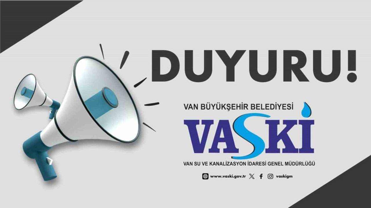 Van'da su kesintisi duyurusu