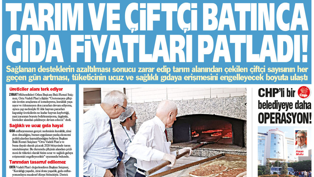 Tarım ve çiftçi batınca gıda fiyatları patladı!