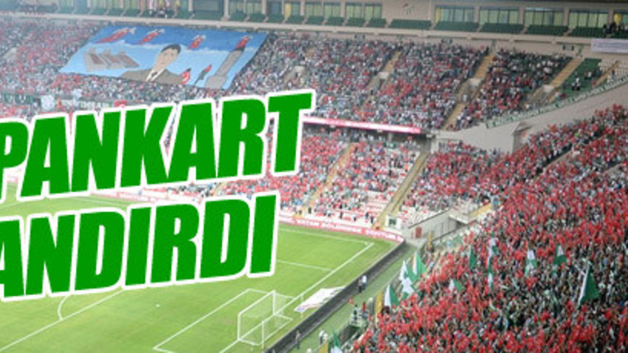 Bursaspor taraftarından anlamlı pankart