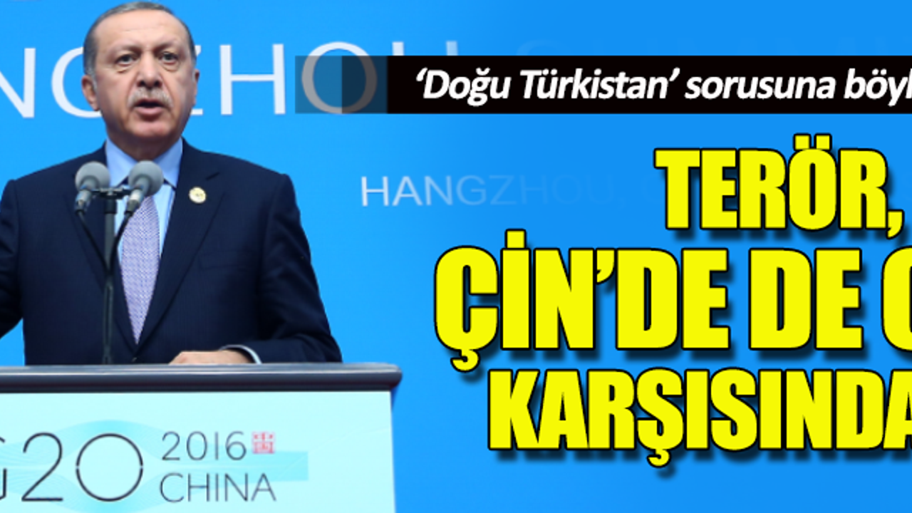 Erdoğan, Doğu Türkistan sorusuna böyle cevap verdi