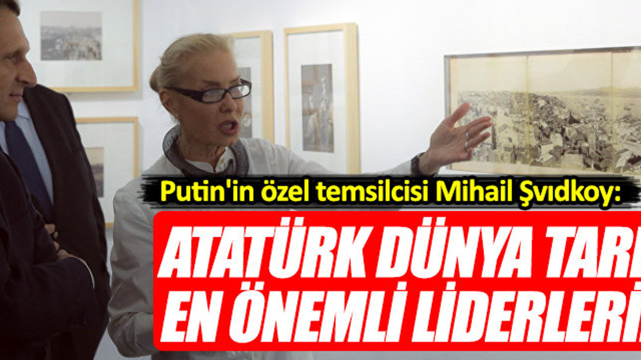 Rusya'dan "Atatürk" açıklaması