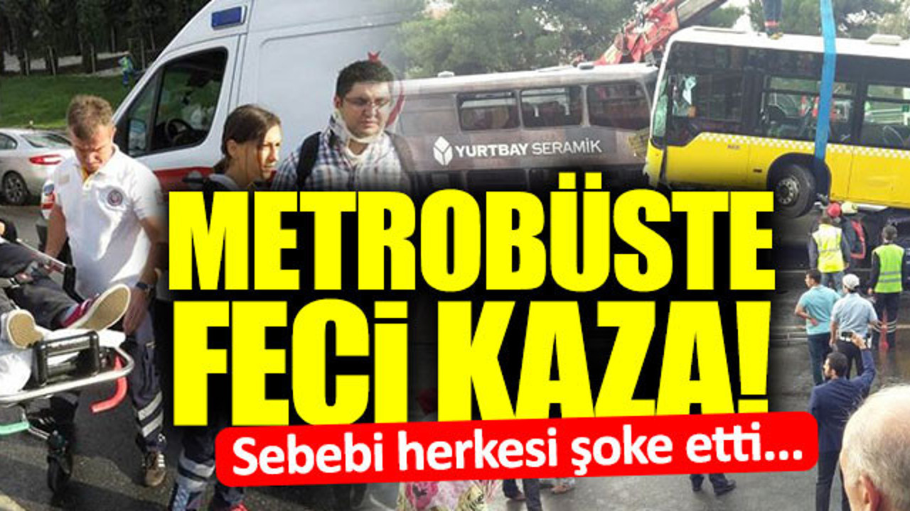 Metrobüs yoldan çıktı! Yaralılar var