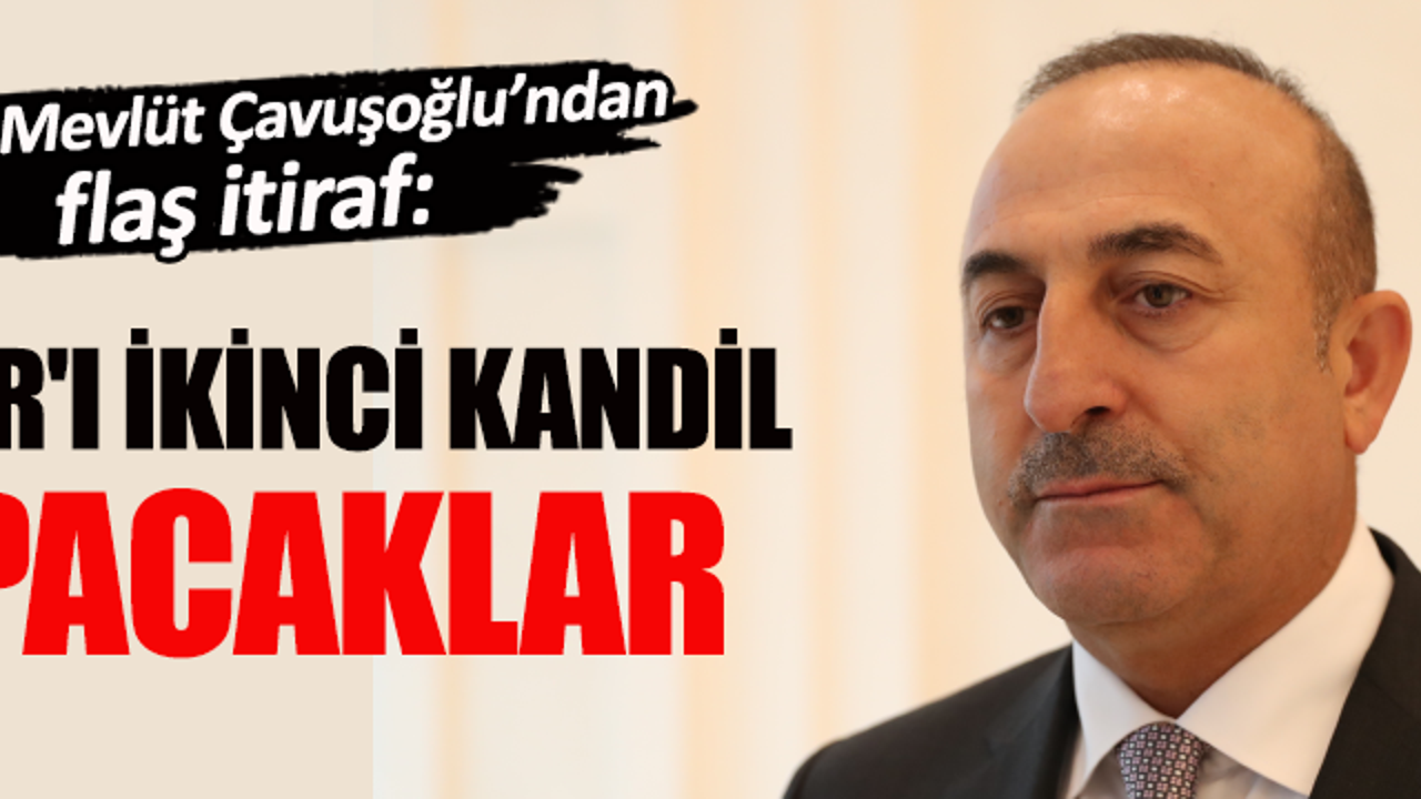 Bakan Çavuşoğlu'ndan flaş açıklamalar!