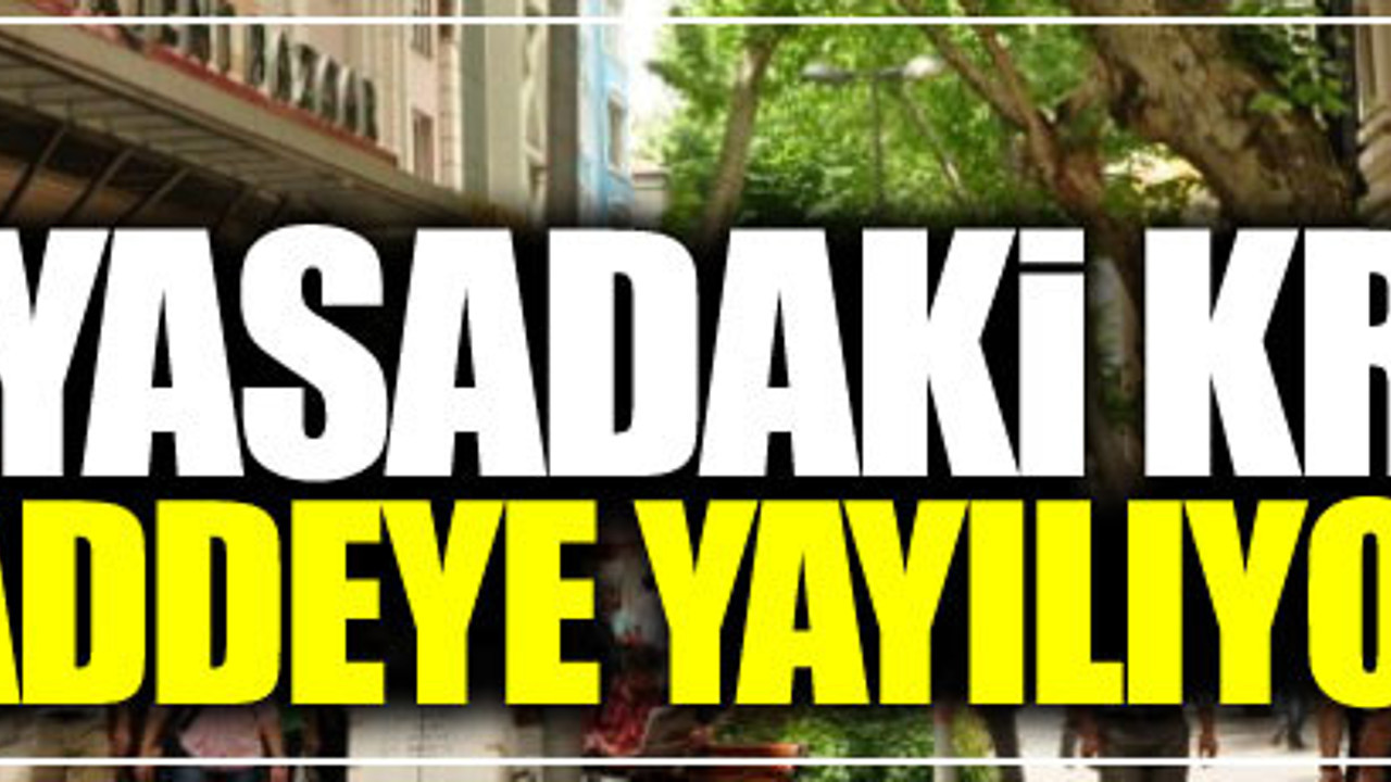 Piyasadaki kriz caddelere yayılıyor