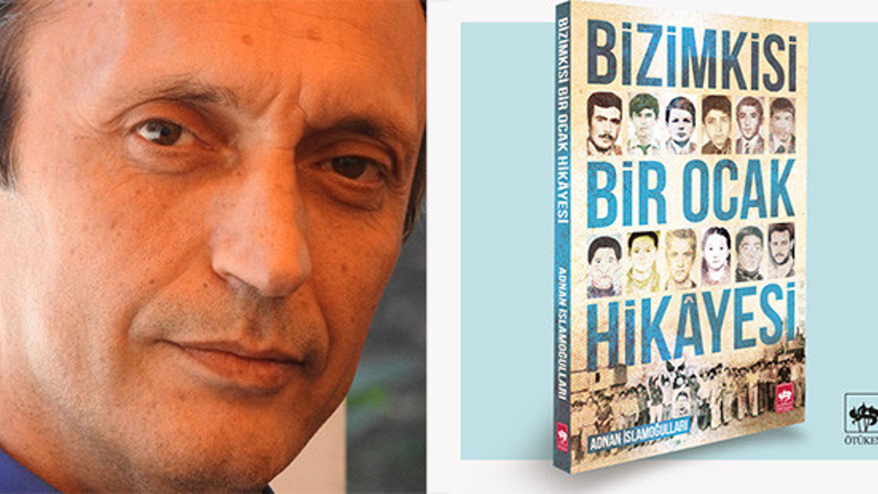 İslamoğulları'nın 'Bizimkisi Bir Ocak Hikayesi' kitabı çıktı