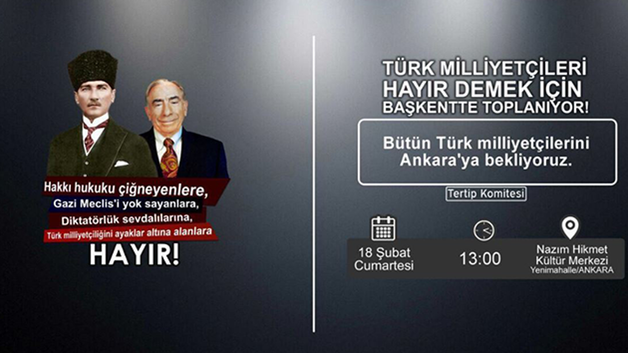 Ülkücüler 'Hayır' için Ankara'da buluşuyor