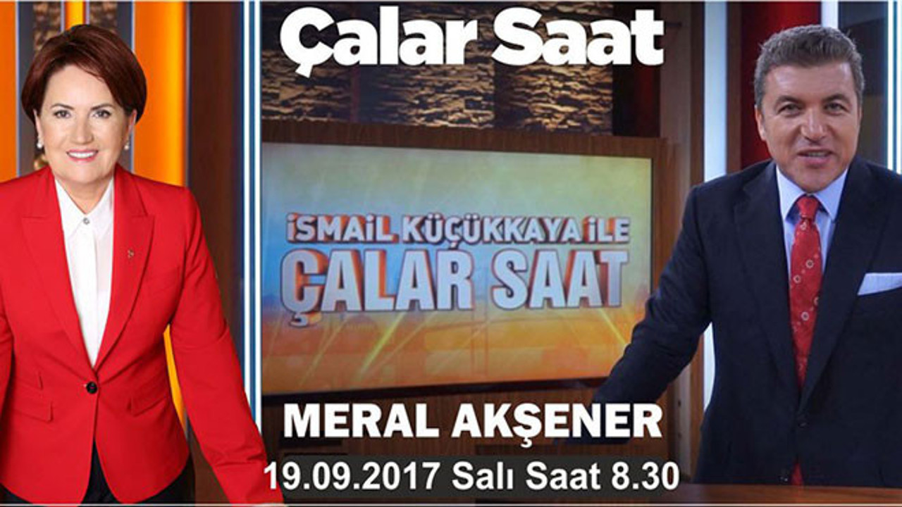 Akşener, Çalar Saat'e konuk oluyor
