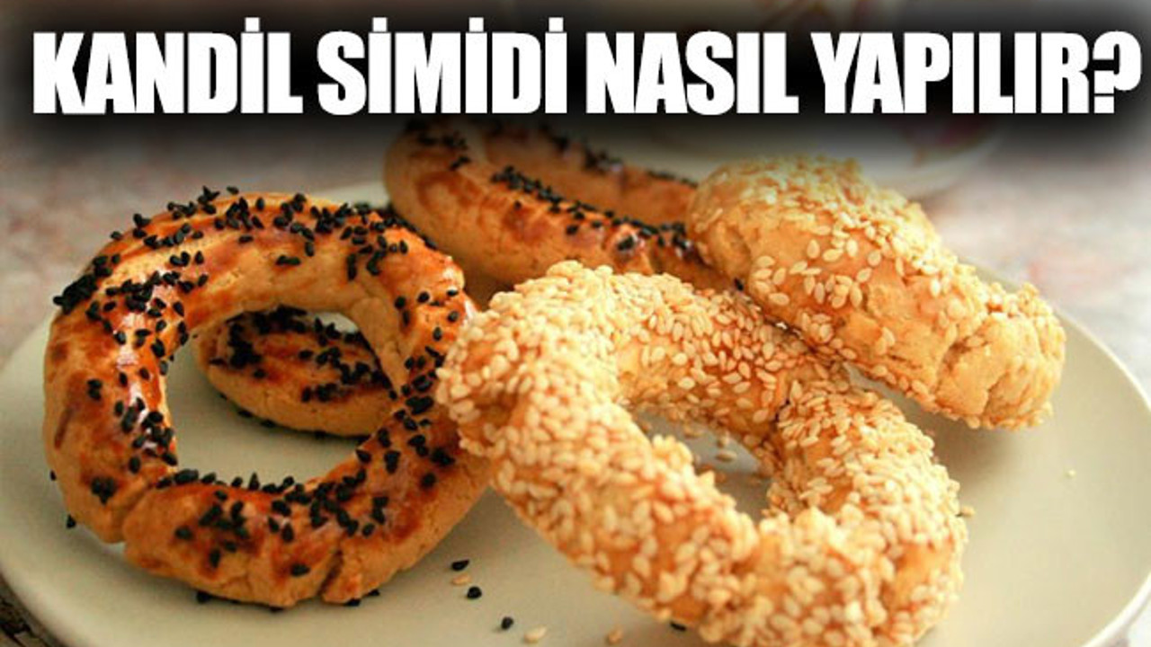 En güzel kandil simidi tarifi? Nasıl yapılır