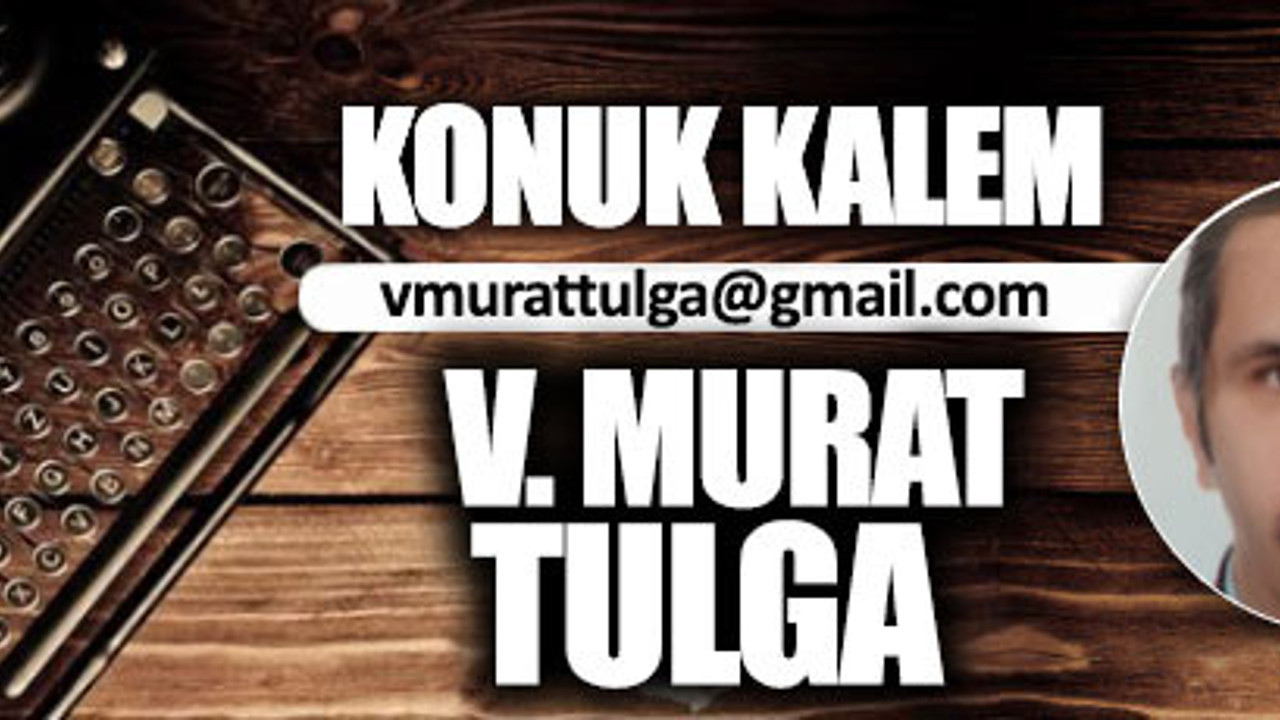 “Olasılığı en yüksek tehlikeli senaryo”dan ateş çemberine… / V.Murat Tulga (E) Kur. Alb.