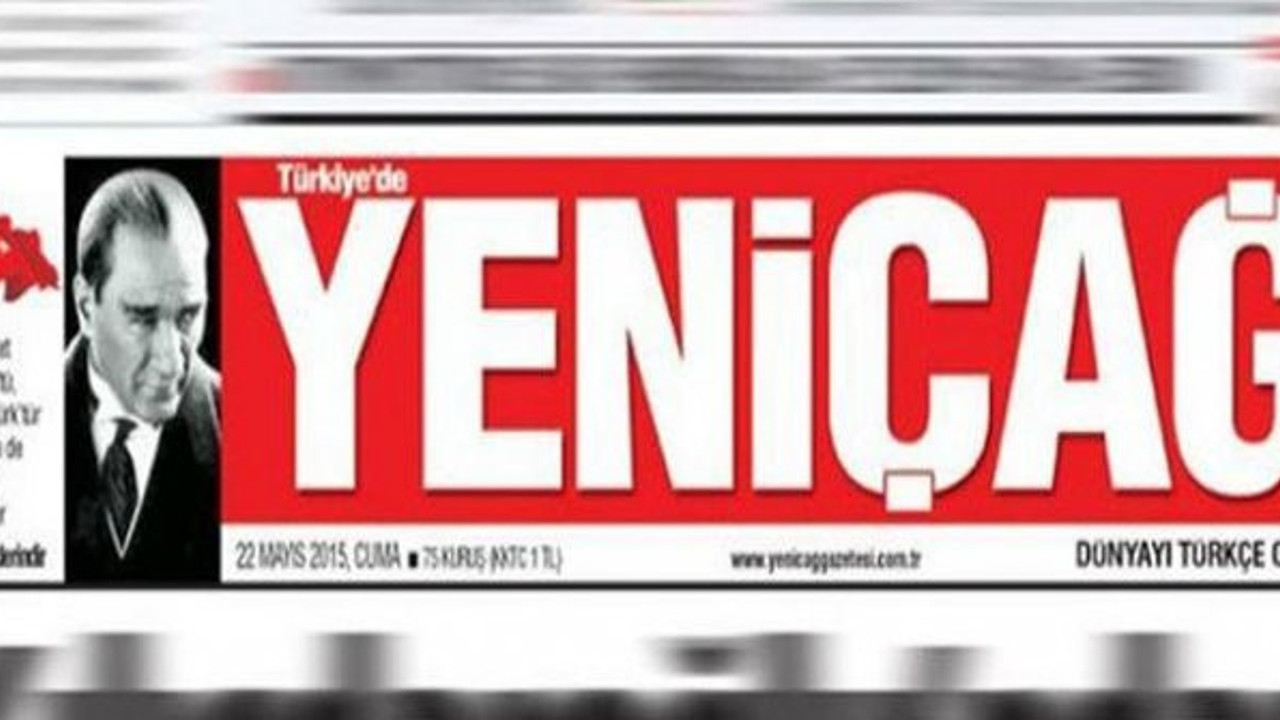 Yeniçağ'dan açıklama