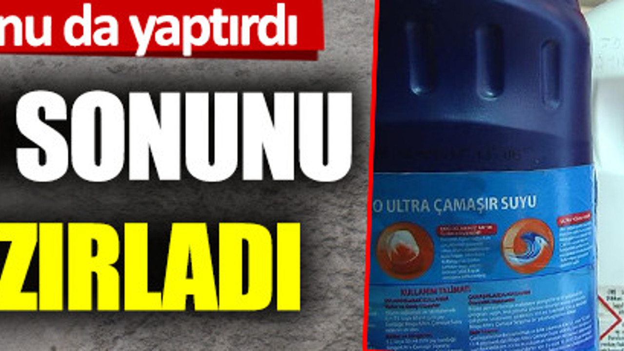 Bursa'da çamaşır suyu ve tuz ruhunu karıştırınca hayatını kaybetti