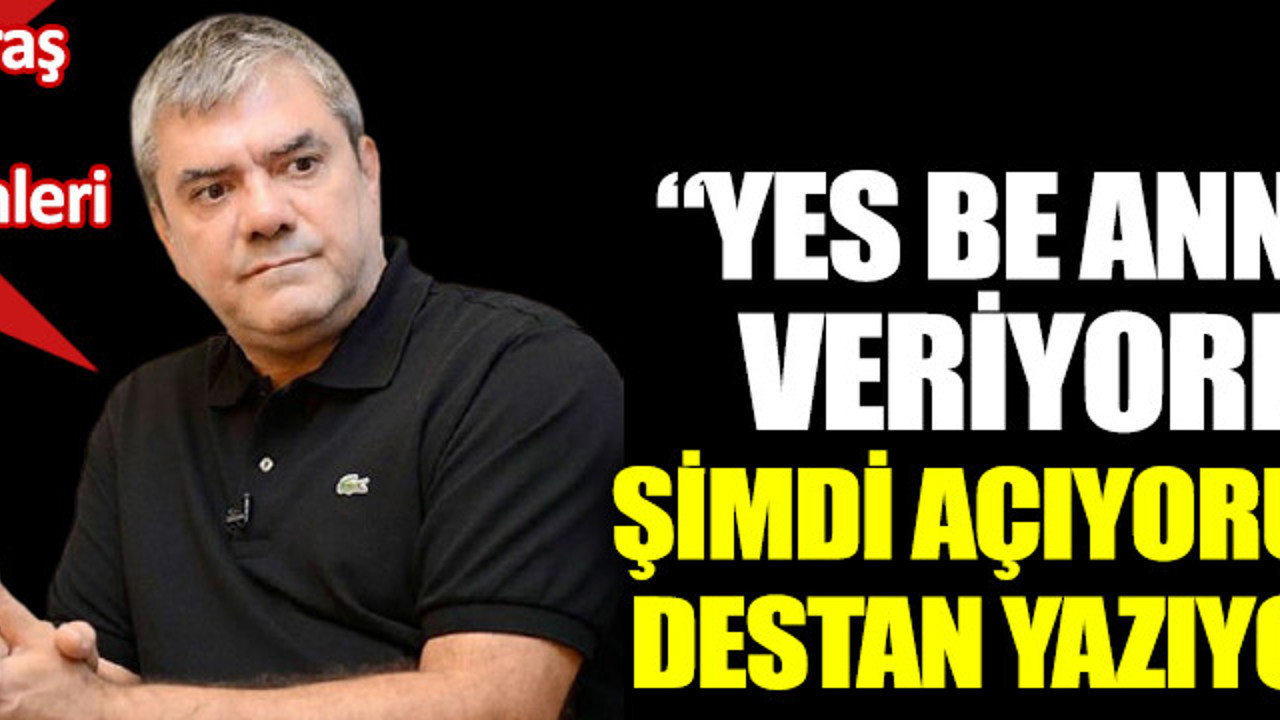 Yılmaz Özdil, Kapalı Maraş’la ilgili bilinmeyeni yazdı. “Yes be annem’le veriyorlardı. Şimdi açıyoruz diye destan yazıyorlar”