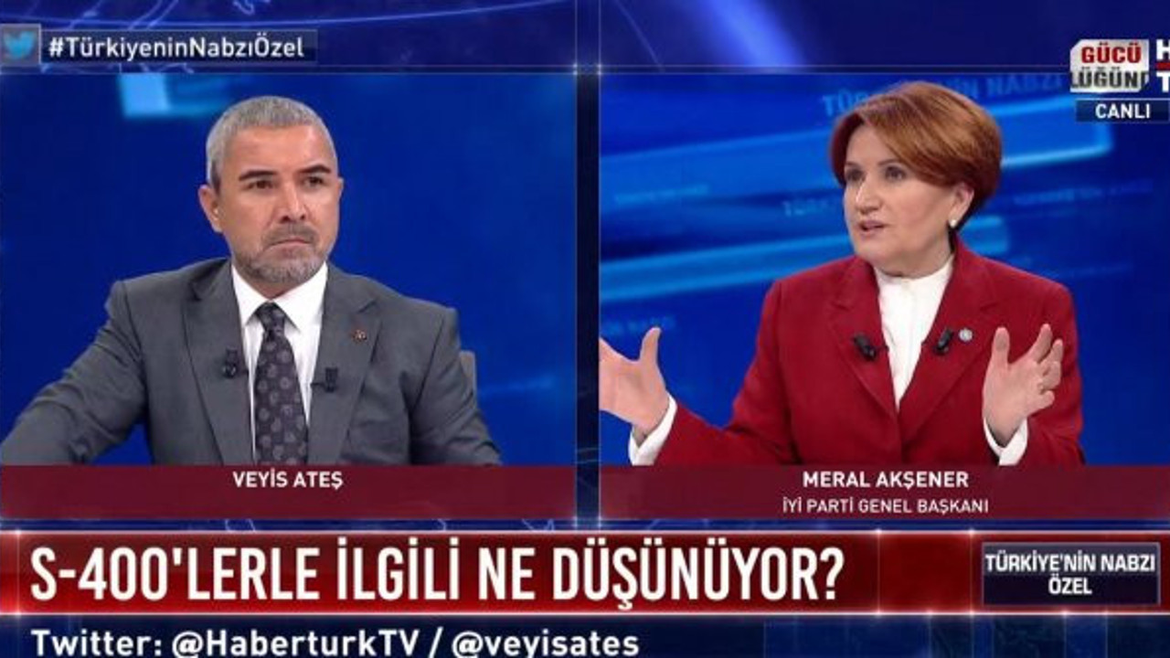 İYİ Parti Genel Başkanı Meral Akşener Habertürk'te konuştu