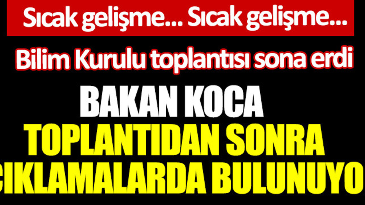 Bilim Kurulu’ndan önlem paketi meali: Uyarması bizden önlem sizden