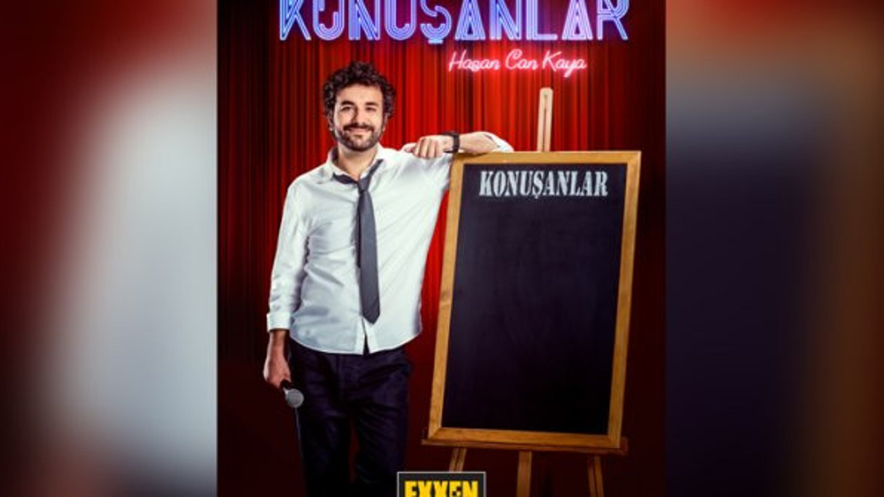 Hasan Can Kaya'nın Konuşanlar programının Exxen'de başlayacağı tarih belli oldu