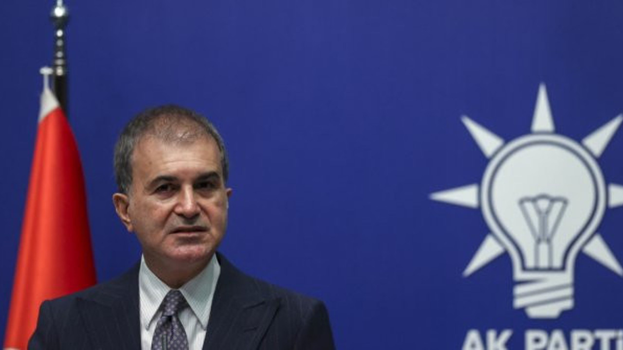 AKP Sözcüsü Ömer Çelik’ten kritik açıklamalar
