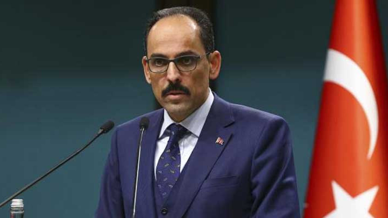 İbrahim Kalın'dan AB Sözcüsü'ne sert tepki