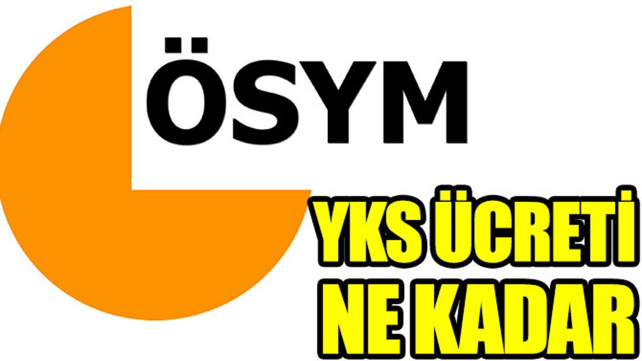 Üniversite sınavı ücreti ne kadar