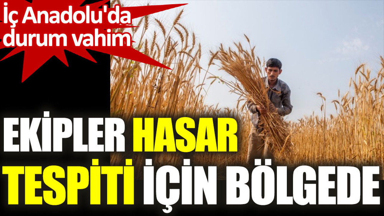 İç Anadolu'da durum vahim