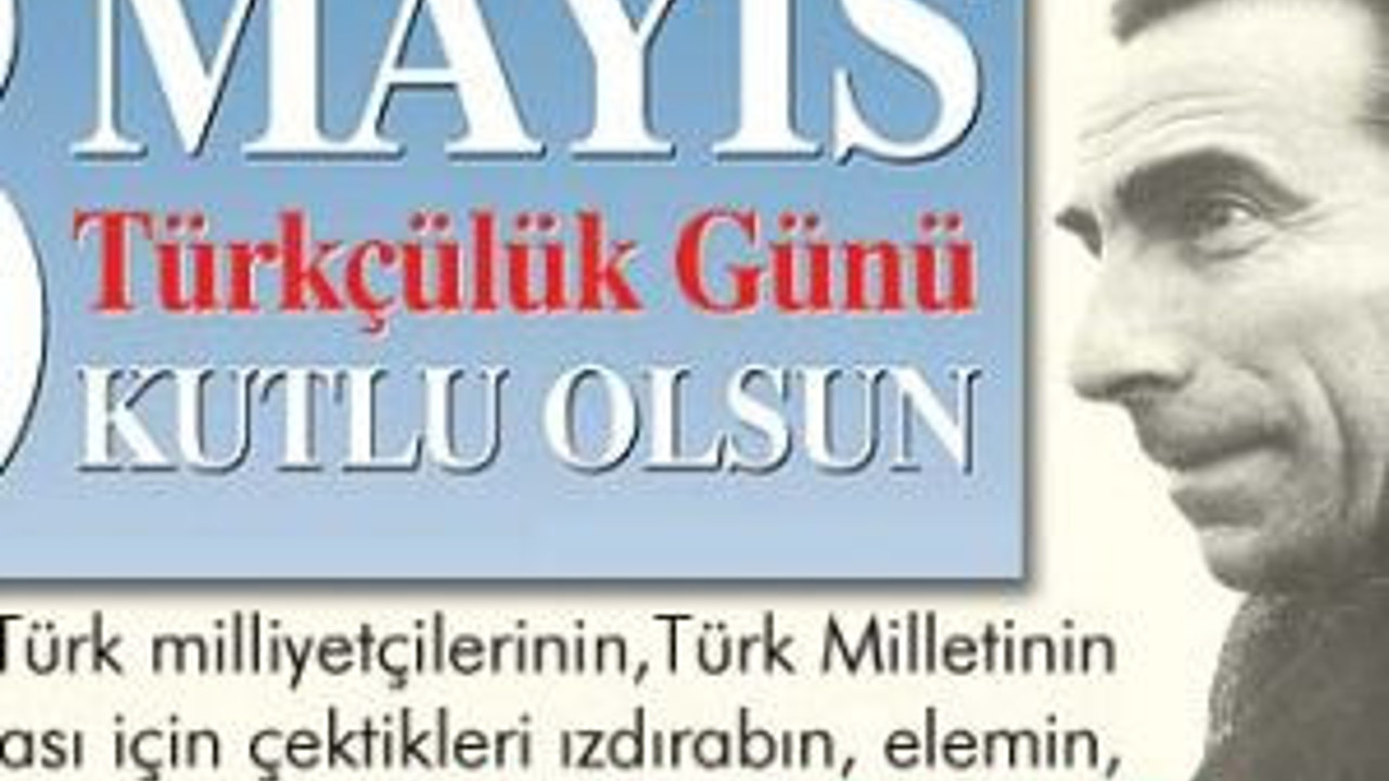 3 MAYIS Türkçülük Günü kutlu olsun