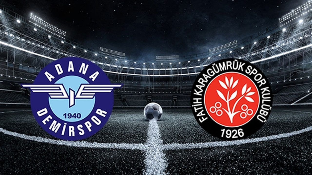 Karagümrük, Adana Demirspor karşı karşıya gelecek