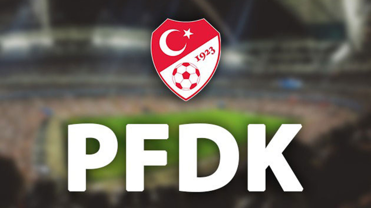 Fenerbahçe, Göztepe ve Sivasspor PFDK'ya sevk edildi