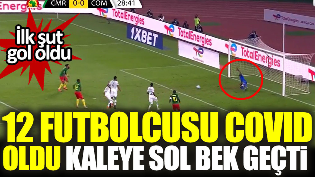 Komorlar'da sol bek kaleye geçti. İlk şut gol oldu!
