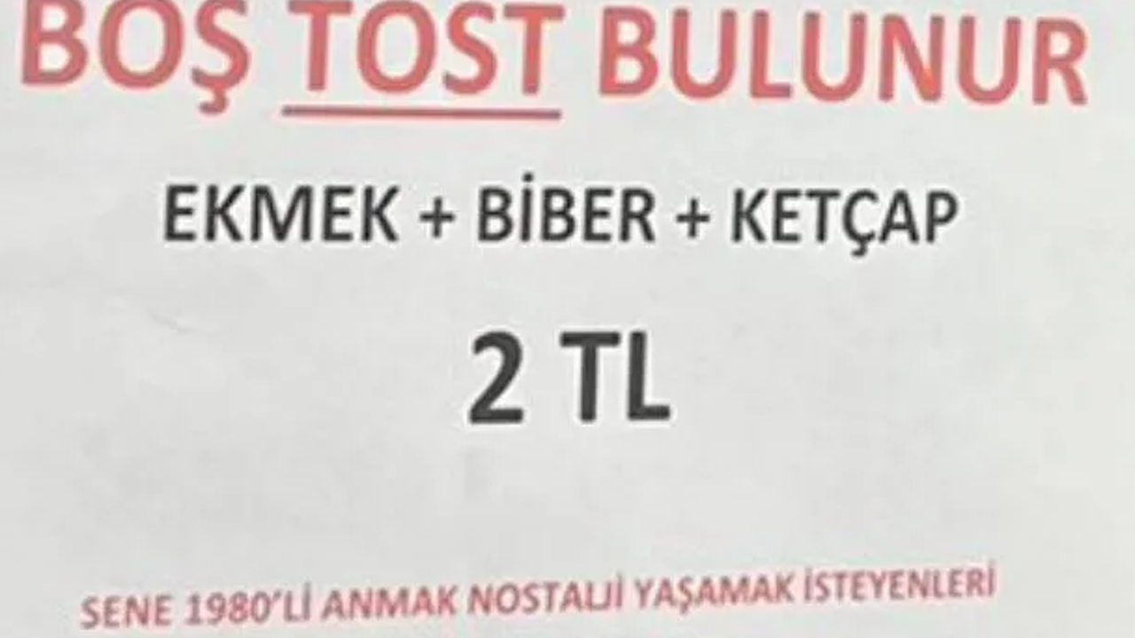 Boş baklavadan sonra şimdi de boş tost çıktı. Fişin en altını okuyan gözyaşlarına boğuldu