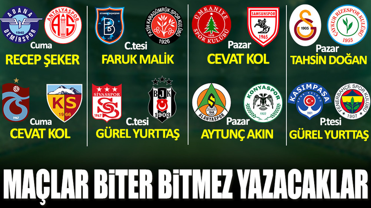 Süper Lig ve 1.Lig'de 27. hafta heyecanı Yeniçağ'da yaşanacak! İşte haftanın programı